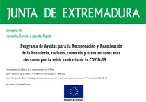 JUNTA DE EXTREMADURA. Programa de ayudas para la Recuperación y Reactivación de la hostelería, turismo, comercio y otros sectores más afectado por la crisis sanitaria de la Covid-19